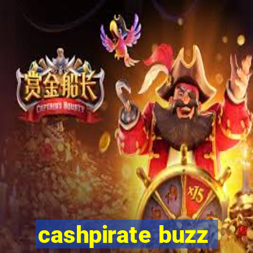 cashpirate buzz